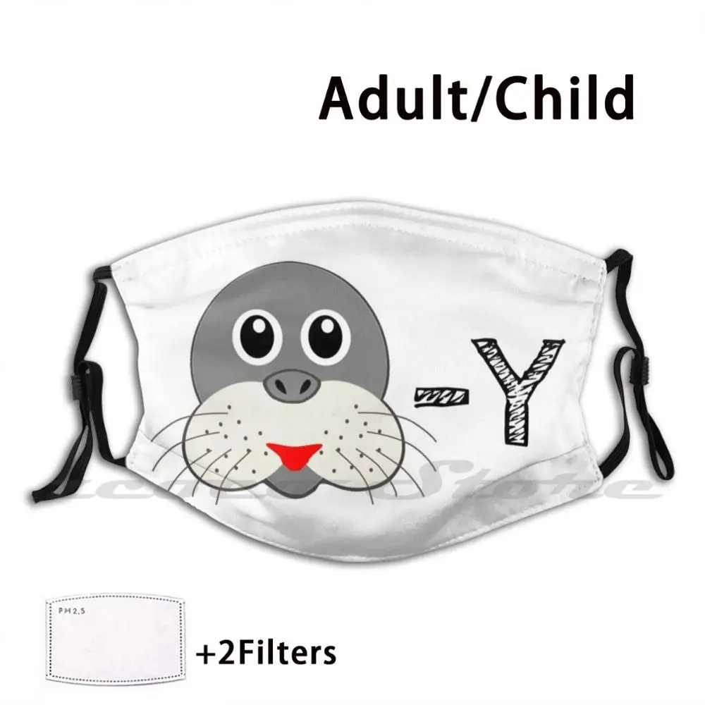 

Seal-Y Mask Cloth Washable DIY Filter Pm2.5 Adult Kids Silly Seal Pun Animal Marine Funny Humor Word Play Seal Y Sealy Sea