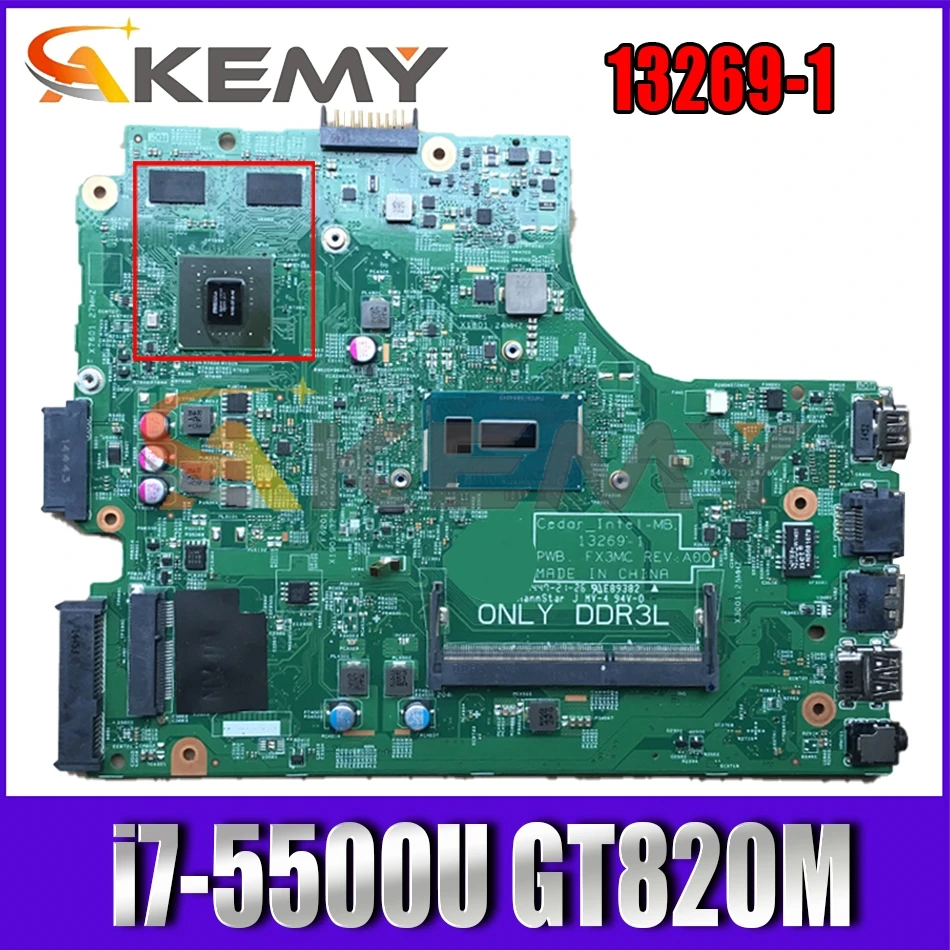 Материнская плата для ноутбука DELL 3442 3542 3443 3543 5748 5749 13269 100%-1 FX3MC MB W/CN-0V162V GT820M