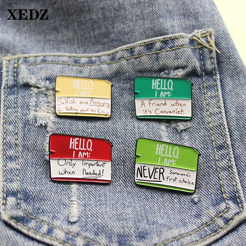 

XEDZ note enamel pin "HELLO, I AM" greetings about friends special importance backpack lapel popular badge brooch jewelry