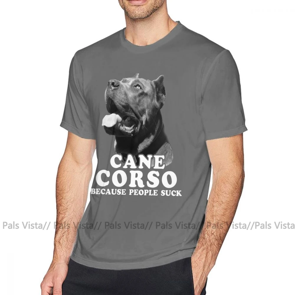 Cane Corso футболка Cane Corso потому что люди футболка с надписью Suck Graphic хлопковая футболка плюс размер Мужская модная футболка с коротким рукавом - Цвет: Темно-серый