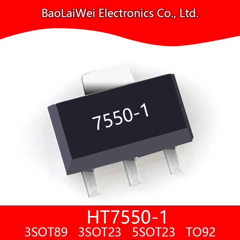 500pcs HT7550-1 3SOT89 3SOT23 5SOT23 TO92 ic chip Electronic Components Integrated Circuits Low Power voltage regulator HT7550-1