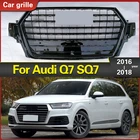Передний бампер решетка капота гриль для Audi Q7 SQ7 2016 2017 2018 Стайлинг автомобиля для SQ7 стильные автомобильные аксессуары