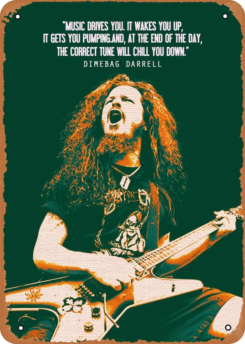 

EICOCO Artist Quotes Dimebag Darrell Plaque Poster Metal Tin Sign 8" x 12" Vintage Retro Wall Decor