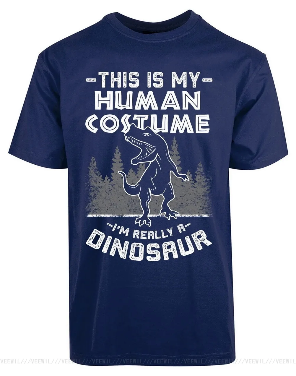

This Is My Human Costlime I'am Really A Dinosaur New Men's T-Shirt Extinct Animal Cotton Fast Shipping Tops Tee Shirt