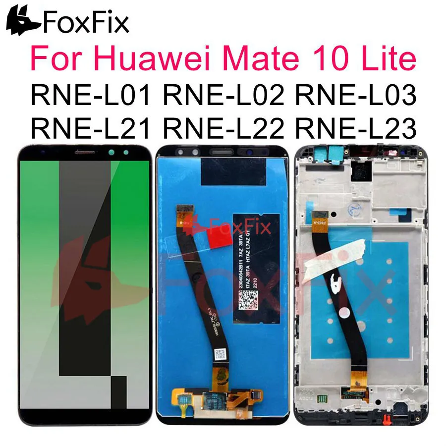 

FoxFix Display For HUAWEI Mate 10 Lite LCD Display Nova 2i RNE-L21Touch Screen For Huawei Mate 10 Lite Display with Frame