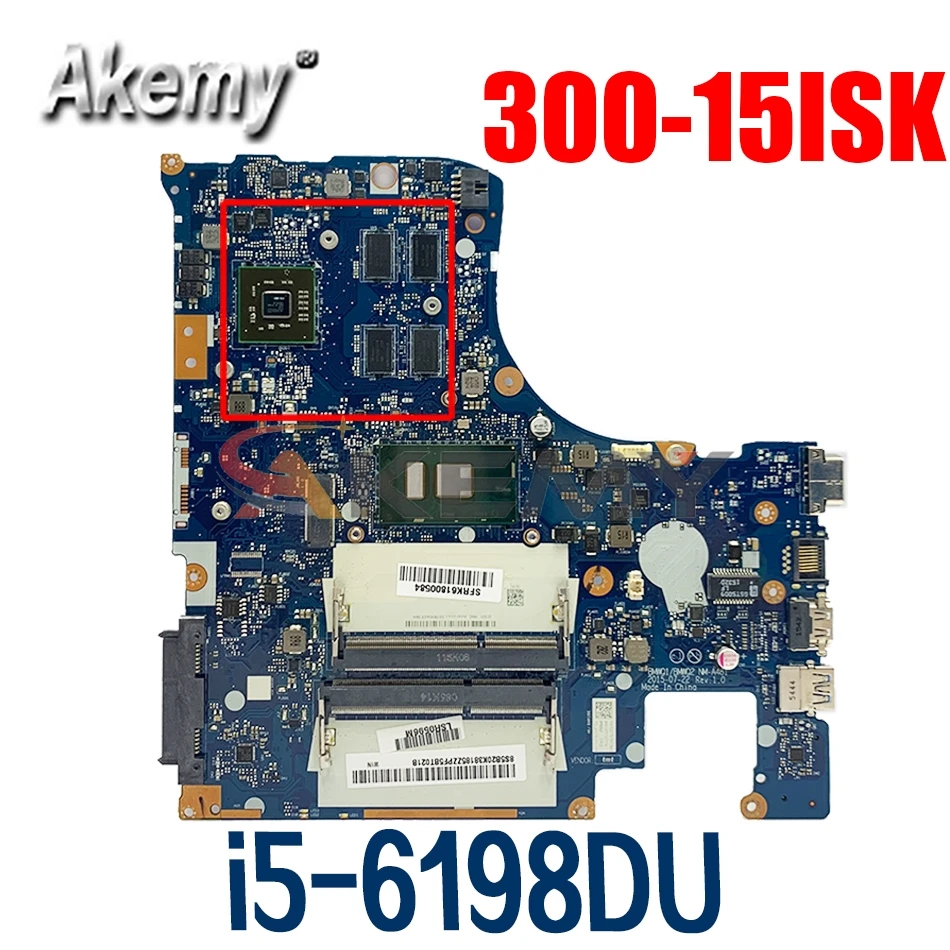 

Laptop motherboard For LENOVO Ideapad 300-15ISK i5-6198DU Mainboard NM-A481 5B20L47778 SR2NR 216-0867030 DDR3