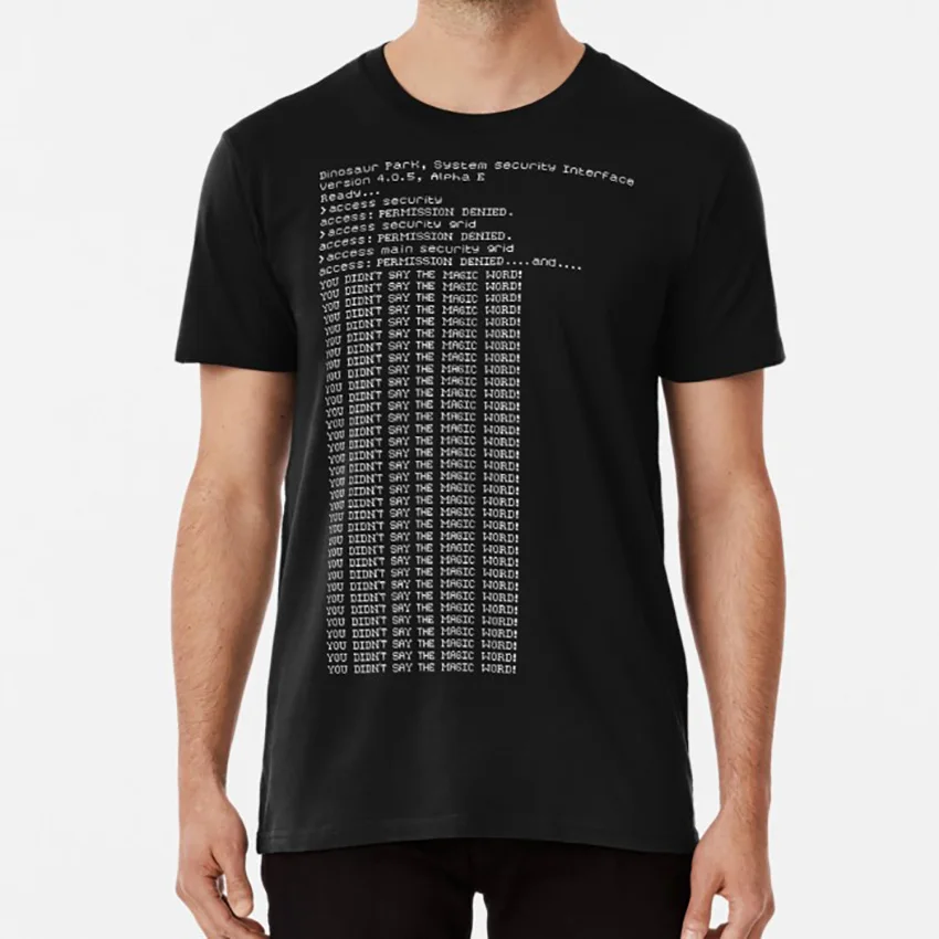 Вы не сказали волшебное слово! Футболка рисовал мудрый вы слово Дино ДНК T Rex