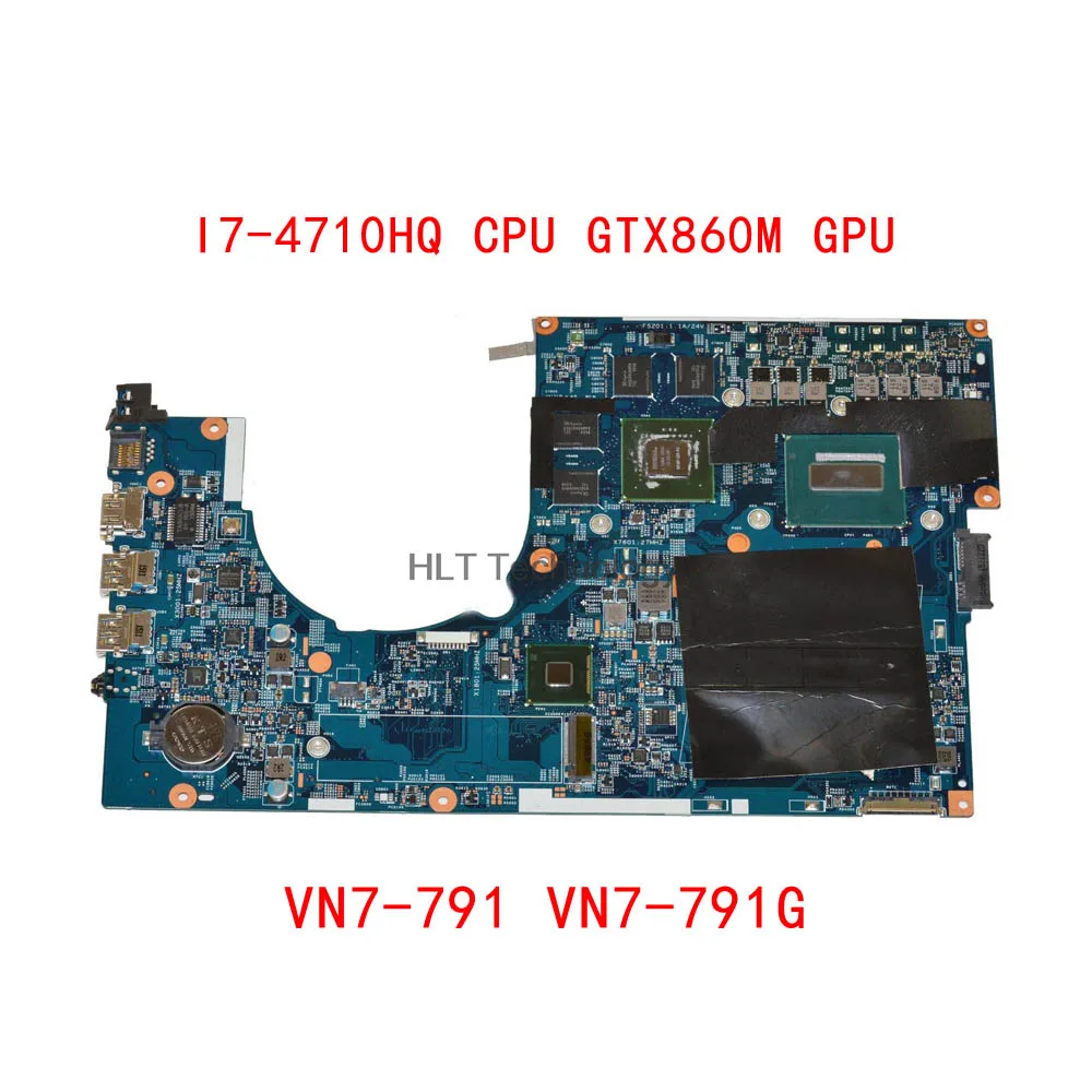 

Материнская плата для ноутбука Acer aspire VN7-791 448.02G08.001M NBMQR11004 I7-4710HQ CPU GTX860M/2GB GPU 14203-1M