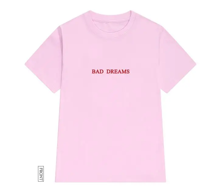 bad dreams red Letters Print Women tshirt Cotton Casual Funny t shirt Gift 90s Lady Yong Girl Drop Ship S-900 | Женская одежда