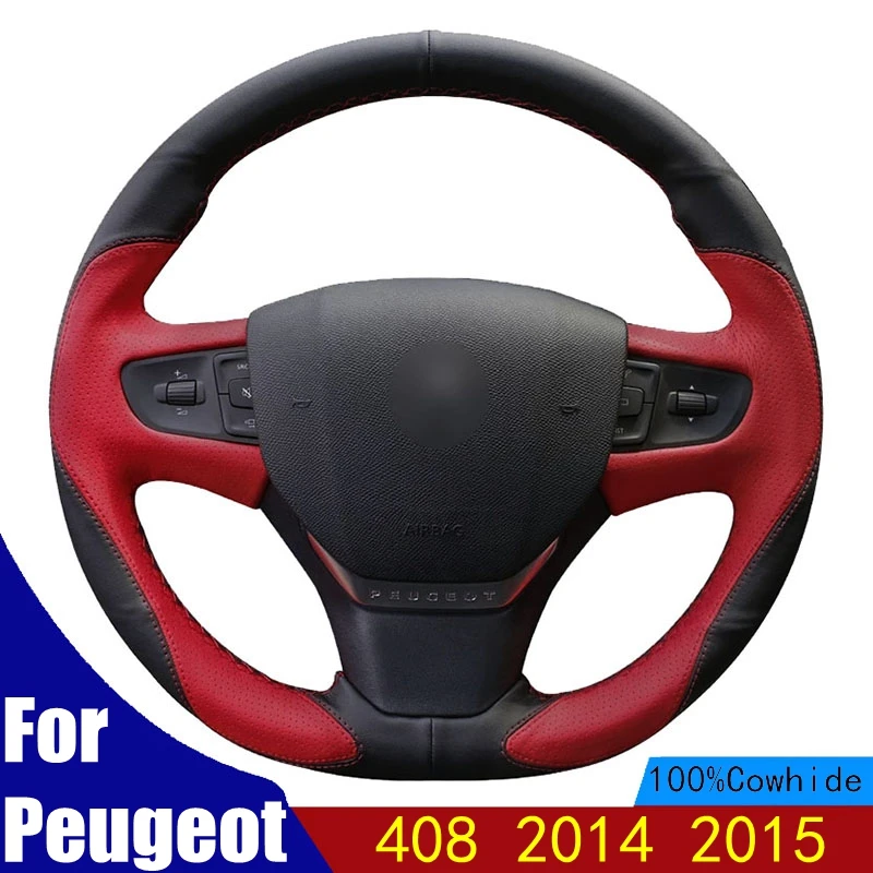 

Hand-stitched Car Steering Wheel Cover Black Red Genuine Leather Antu-slip Soft Comfortable For Peugeot 408 2014 2015