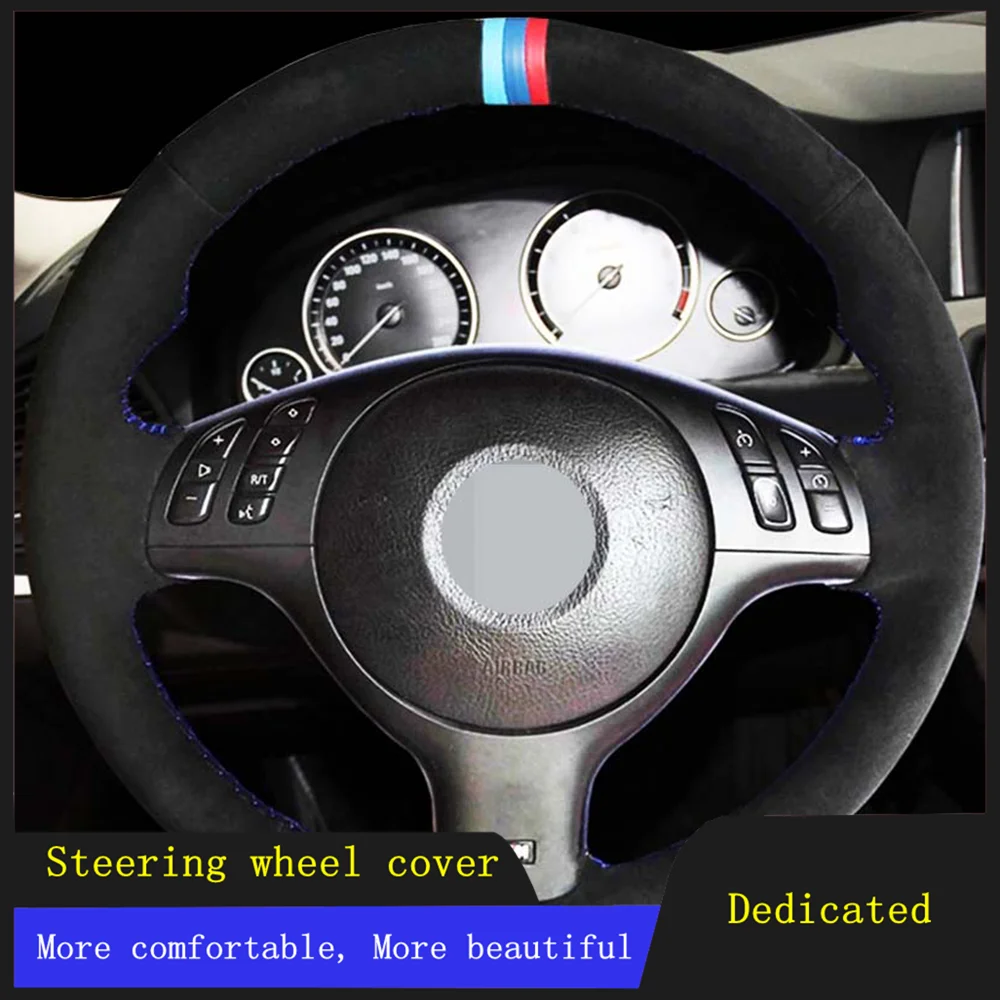 

Car Steering Wheel Cover Braid Soft Suede Leather For BMW E39 E46 330i 525i 530i 540i 330Ci M3 200 2002 2003