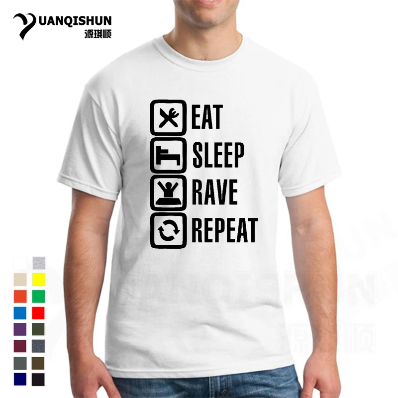 Повседневная футболка с принтом Eat Sleep Rave Repeat 2019 летняя новая мужская коротким