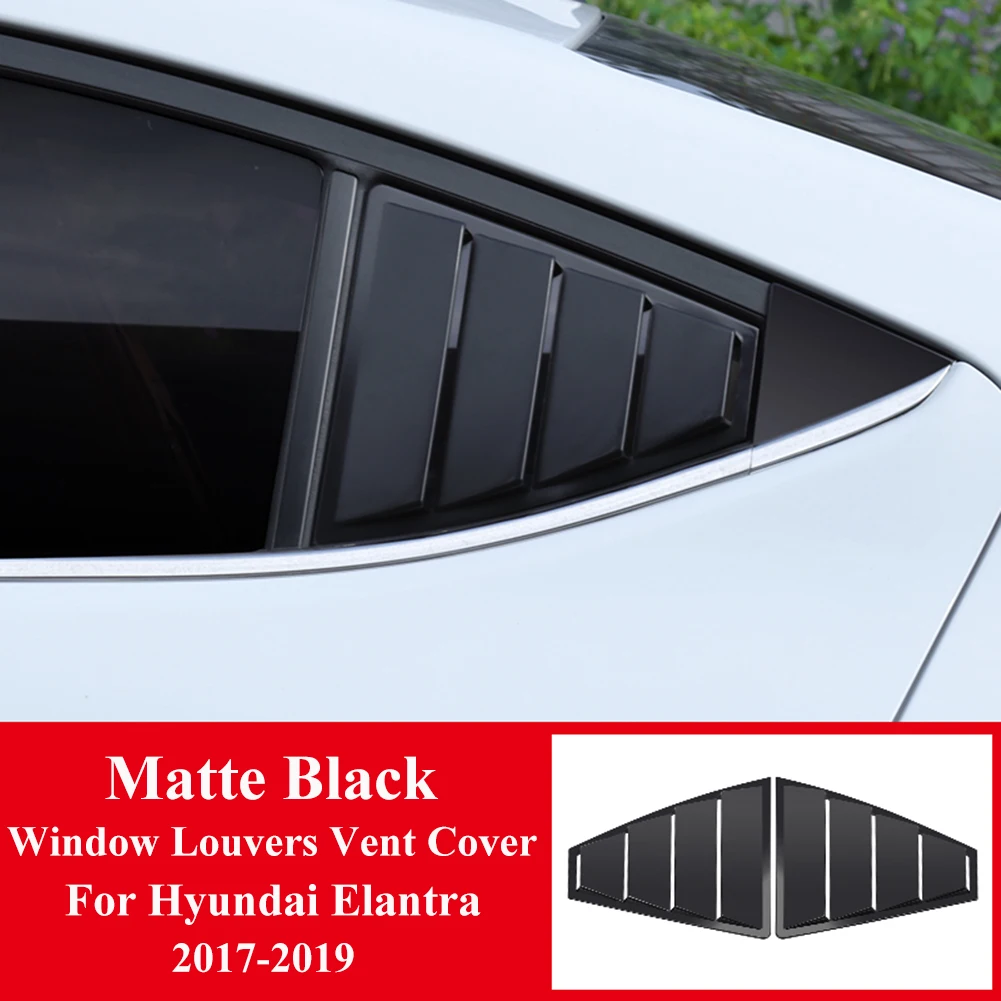 

Black Side Vent Rear Window Quarter Louver Fit For Hyundai Elantra 2017-2019