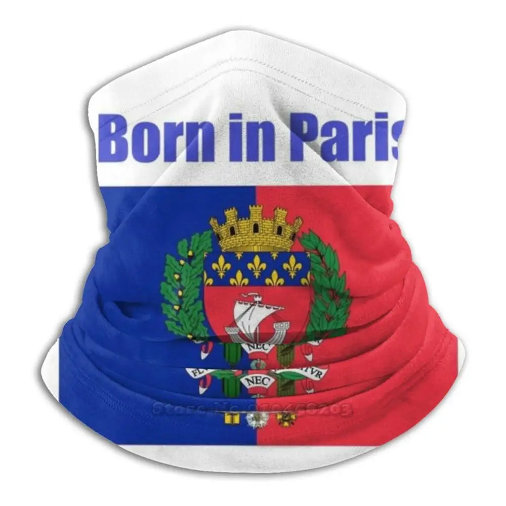 Бандана Born In Paris 3D маска для лица и шеи мягкая флисовая спортивный шарф флаг Париж