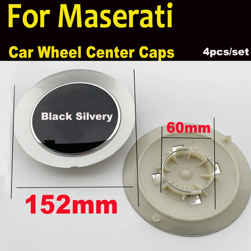 

4PCS Car Styling for Ghibli 2014-2018 Black Silvery 152mm Car Wheel Center Cover Caps Wheel Hubcap Rim Emblem 15.2cm Accessory