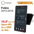 Android 10,0 Ownice автомобильный радиоприемник 2din для Skoda Fabia 2015-2016 автомобильный аудио видео блок HDMI 13,3 дюйма 1920*1080