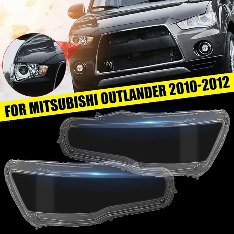 

Head Light Lamp Lens for Mitsubishi Outlander 2010-2012 Headlight Cover Replacement Front Car Light Auto Shell Shade