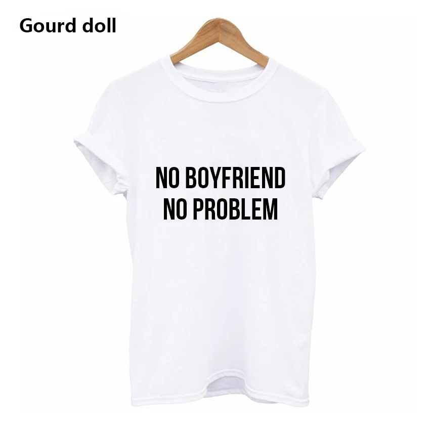 Женские футболки унисекс с круглым вырезом и надписью «NO BOYFRIEND NO PROBLEM», модные топы с принтом, черные женские футболки с коротким рукавом в стиле Харадзюку