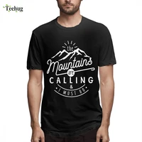 mens fashion for boy the mountains are calling and i must go hiking tee shirt popular unique pure cotton for boy tees