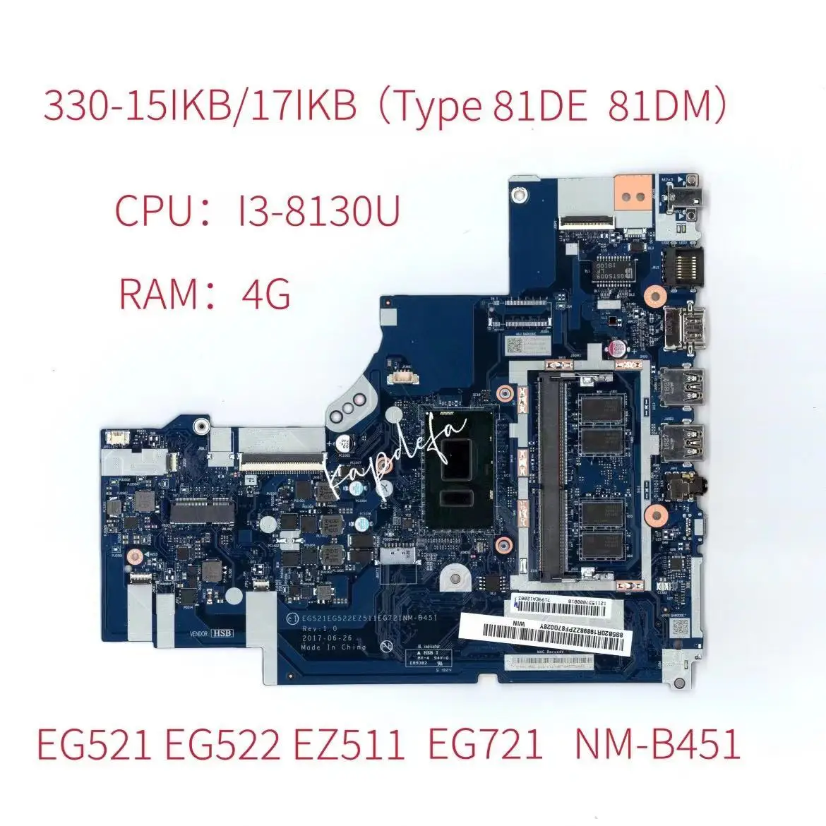 

NM-B451 Para Lenovo Ideapad 330-15IKB/17IKB Laptop Motherboard Type 81DE CPU:I3-8130U RAM:4G FRU: 5B20R19898 5B20R19917