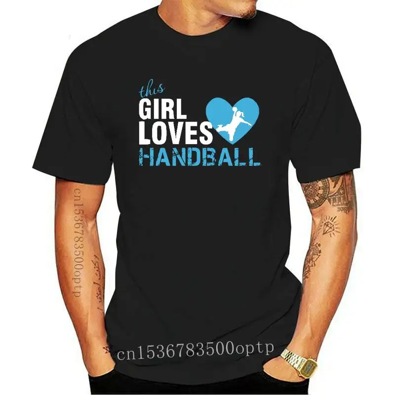 

New Men T Shirt This girl loves Handball Women t-shirt