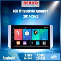 reakosound 9 inch android car navigation gps multimedia player for mitsubishi xpander 2017 2018 2019 2020 head unit with frame