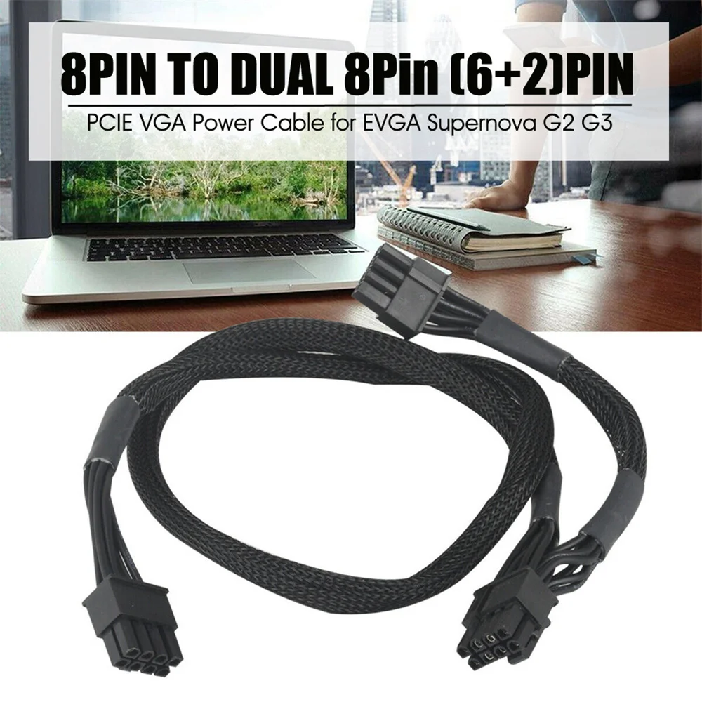 

8 Pin To Dual 8 Pin (6+2) Pin Pcie Vga Power Cable For Evga Supernova G2 G3 Double 8pin