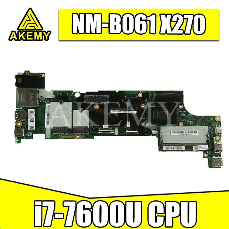 Материнская плата для ноутбука For Lenovo Thinkpad X270 Core SR33Z i7-7600U 01HY508 NM-B061 DDR3 | Компьютеры и