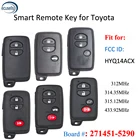 312314315433 МГц подходит для Toyota 4runner Prius C Prius V Venza Smart Remote Car Key 4D Chip 271451-5290 E FCC ID: HYQ14ACX