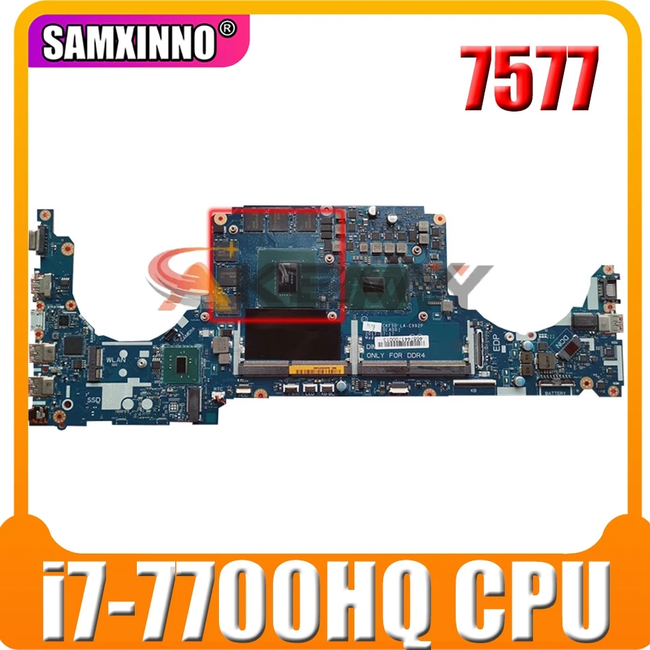 Оригинальная материнская плата для ноутбука DELL Inspiron 7577 i7 7700HQ LA E992P N17E G1 A1 GTX 1060