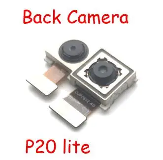 P20 lite Для huawei Honor 8 9 10 6X 7X mate 9 10 20 P20 Lite P6 P7 P9 P10 Plus задняя Задняя Основная задняя камера Модуль гибкий кабель - Цвет: P20 lite