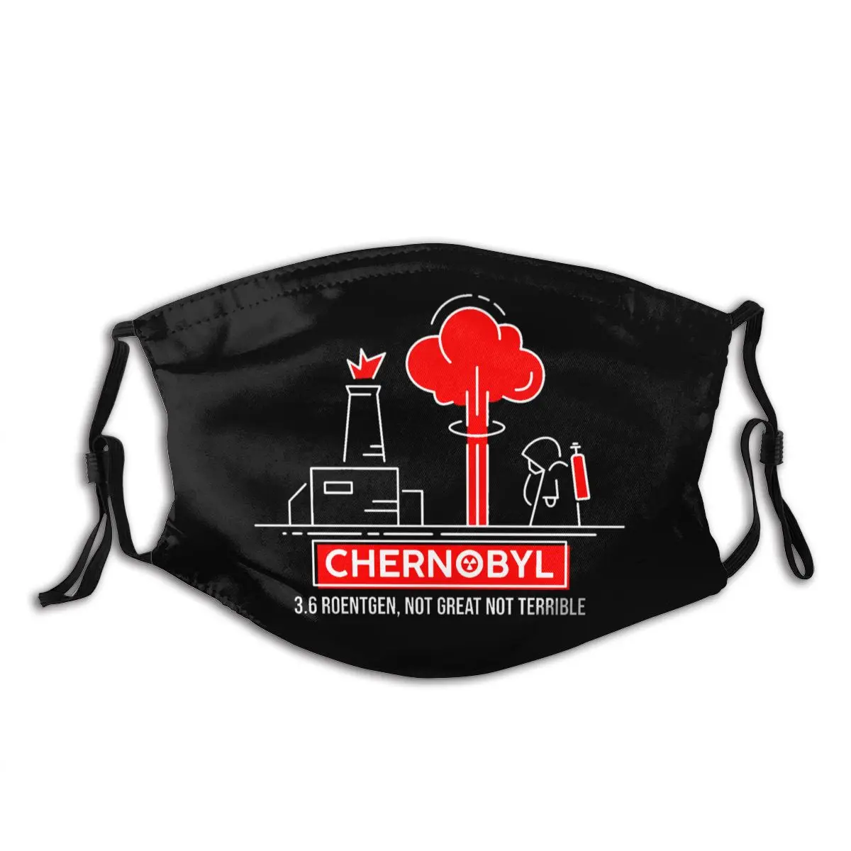 

Funny 3.6 Roentgen Not Great Not Terrible Chernobyl roentgen Adult Dust Mask Humor Graphic Activated Carbon Filter Mask