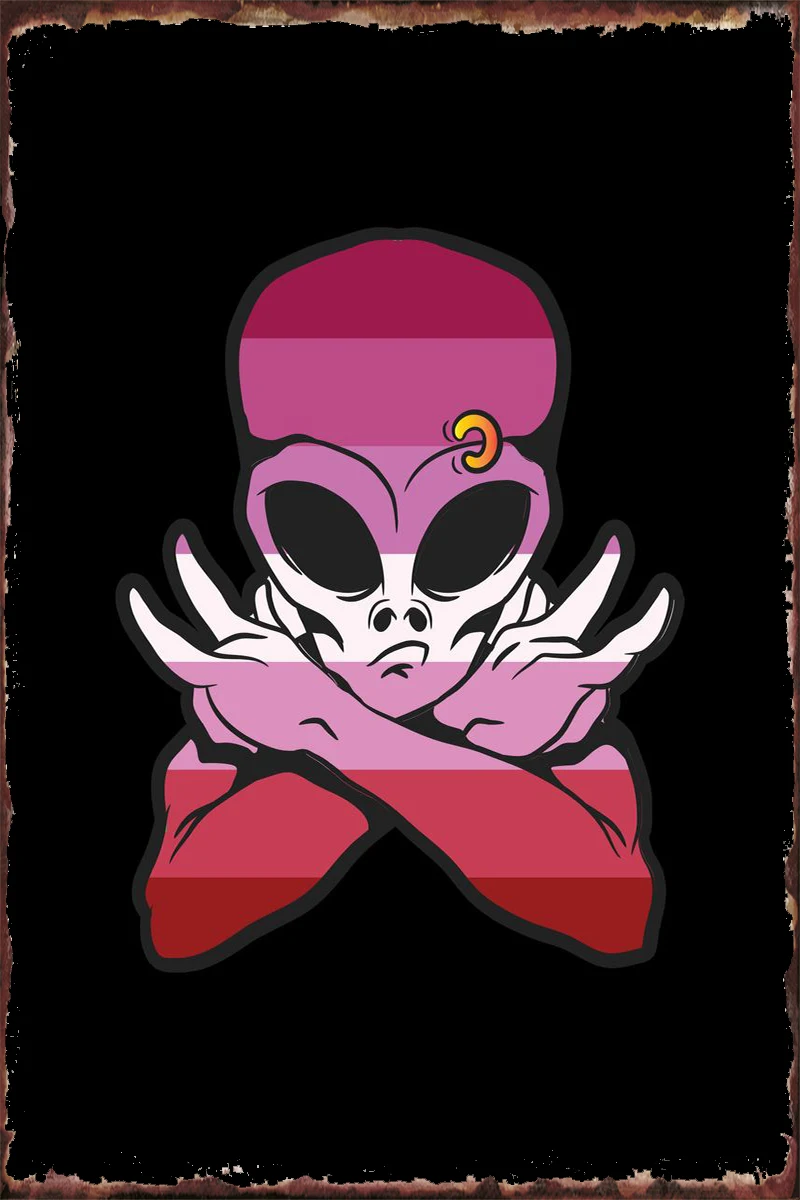 

Декор для комнаты Лесбийский Инопланетянин, винтажный металлический знак в стиле ретро, жестяные таблички, Настенный декор для художествен...