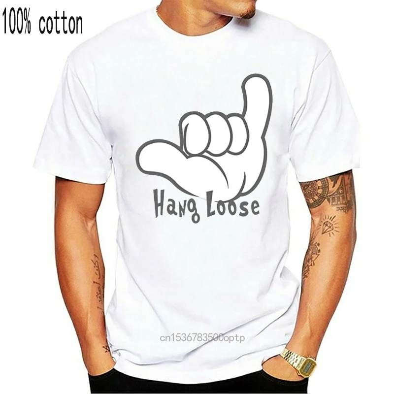 

Funny Casual Humor Hang Loose Hand Sign Hang Loose Sign Language T-Shirt For Men 2019 Clothing Men T-Shirt Crew Neck Size S-5xl