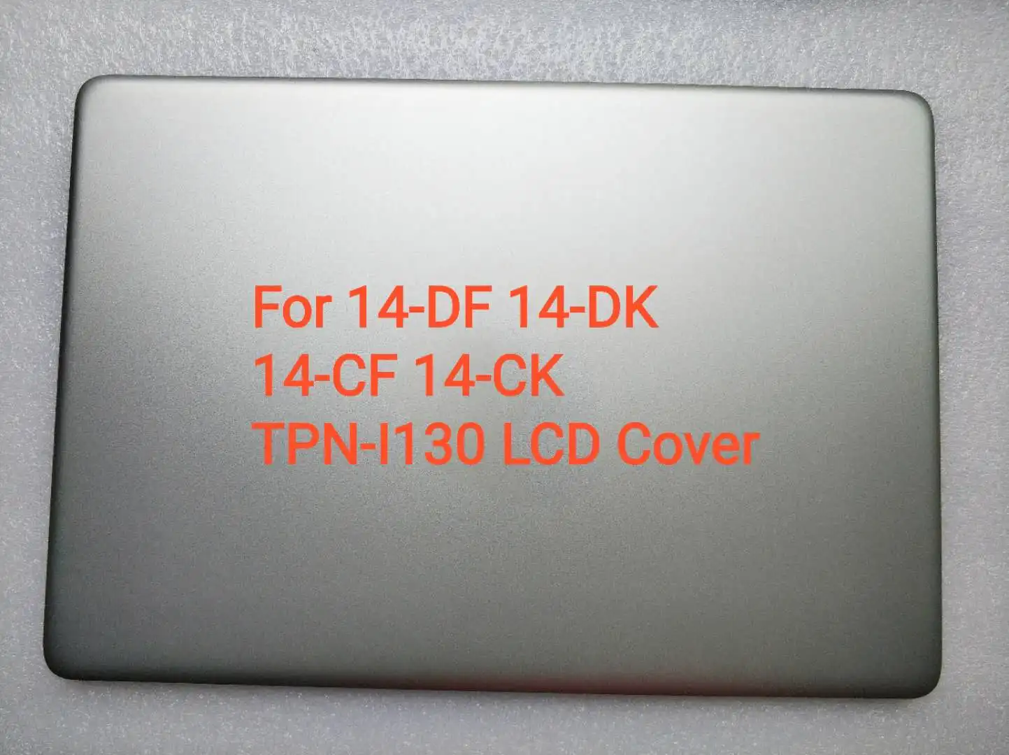 

New Original Rear Display Back Cover Lcd Cover Assembly Silver For HP 14-DF 14-DK 14-CF 14-CK TPN-I130 L24469-001 6070B1307001
