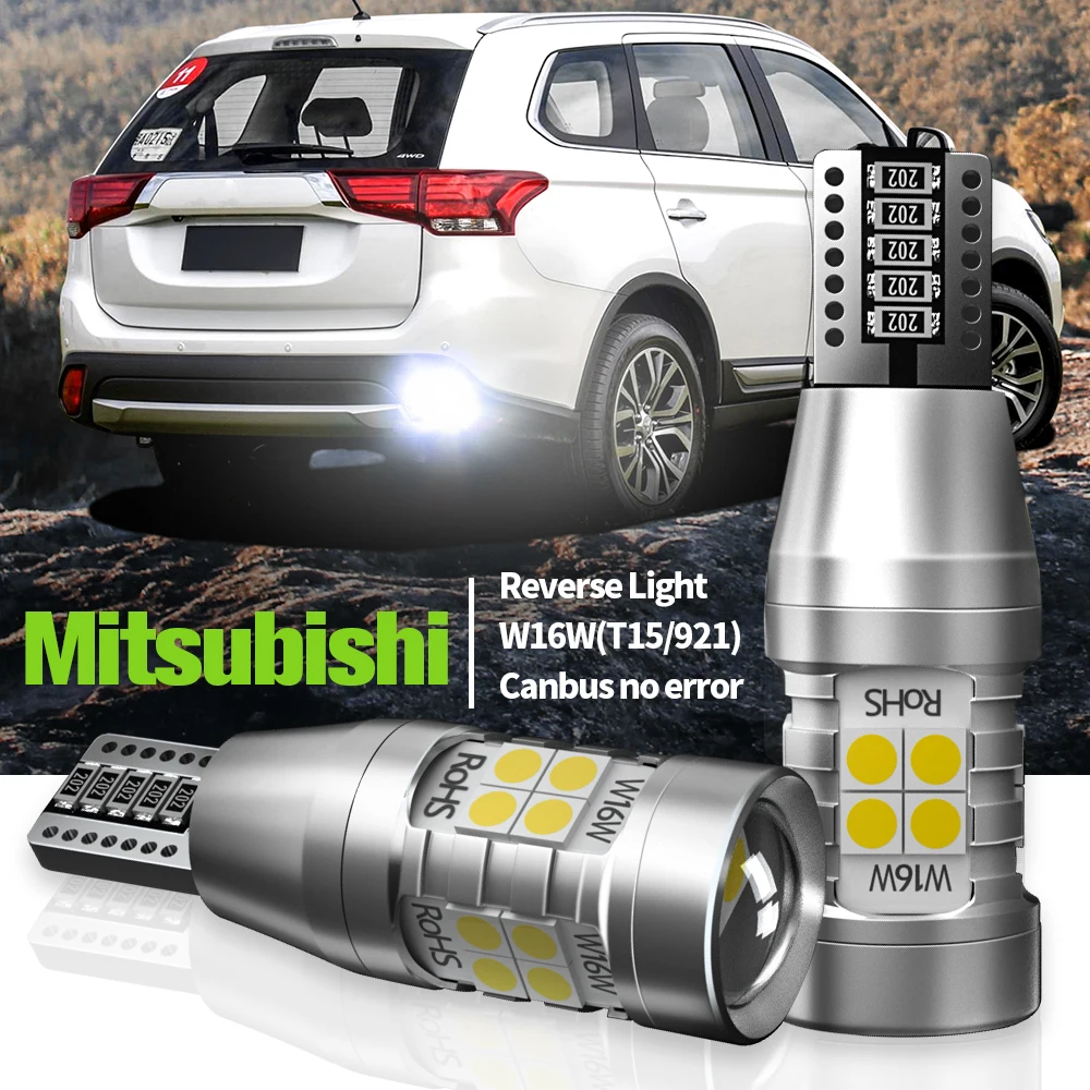 2x светодиодный фсветильник заднего хода W16W T15 Canbus лампа для Mitsubishi Eclipse Cross Galant Lancer