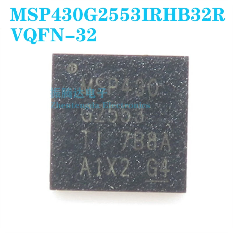 

MSP430G2553IRHB32R MSP430G MSP430G2553 MSP430G2553IRHB VQFN-32