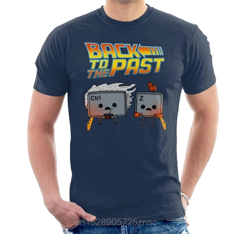 Напечатанная модель 2020 года Мужская футболка с надписью Back To The Past Ctrl Z Undo Future masculina