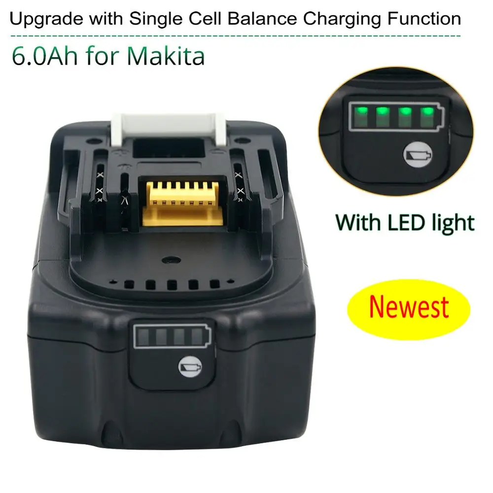 

Latest Upgraded BL1860 Rechargeable Battery 18 V 6000mAh Lithium ion for Makita 18v Battery BL1840 BL1850 BL1830 BL1860B LXT 400