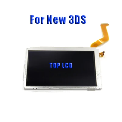 For New 3DS Top Высококачественные части, Верхняя Нижняя и Верхняя Нижняя ЖК-дисплей для NAND DS Lite/NDS/NDSL/NDSi, 3DS LL XL для Nintendo dswitch - Цвет: For New 3DS Top