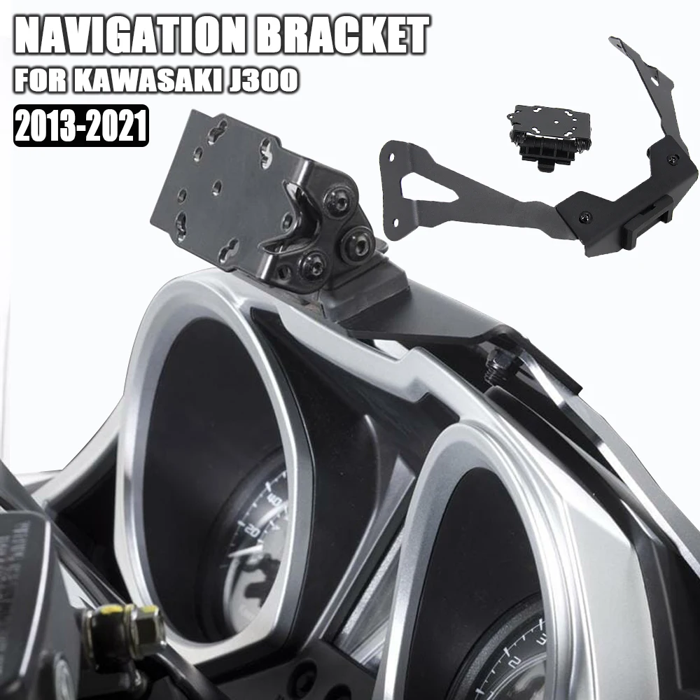 

For Kawasaki J300 J 300 2013-2021 New Motorcycle Accessories Smart Phone Navigation GPS Tablet Bracket Adapter Bracket Kit