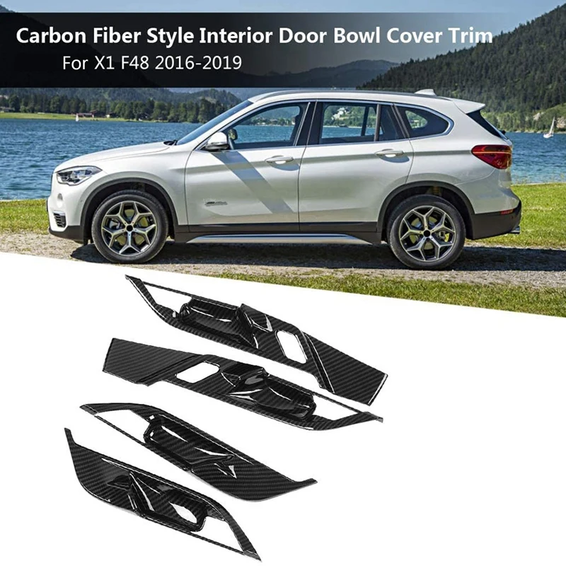 

4Pcs Carbon Fiber Interior Mouldings Inner Door Handle Bowl Panel Cover Trim for -BMW X1 F48 2016-2019