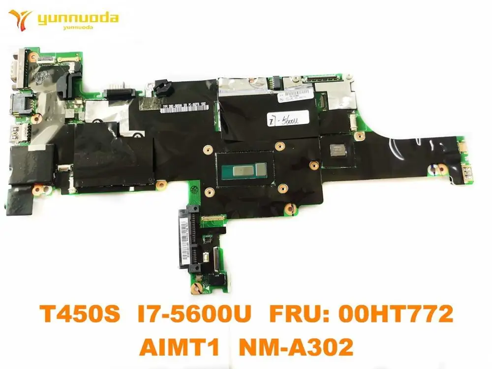 

Original for Lenovo Thinkpad T450S Laptop motherboard T450S I7-5600U FRU 00HT772 AIMT1 NM-A302 tested good free shipping