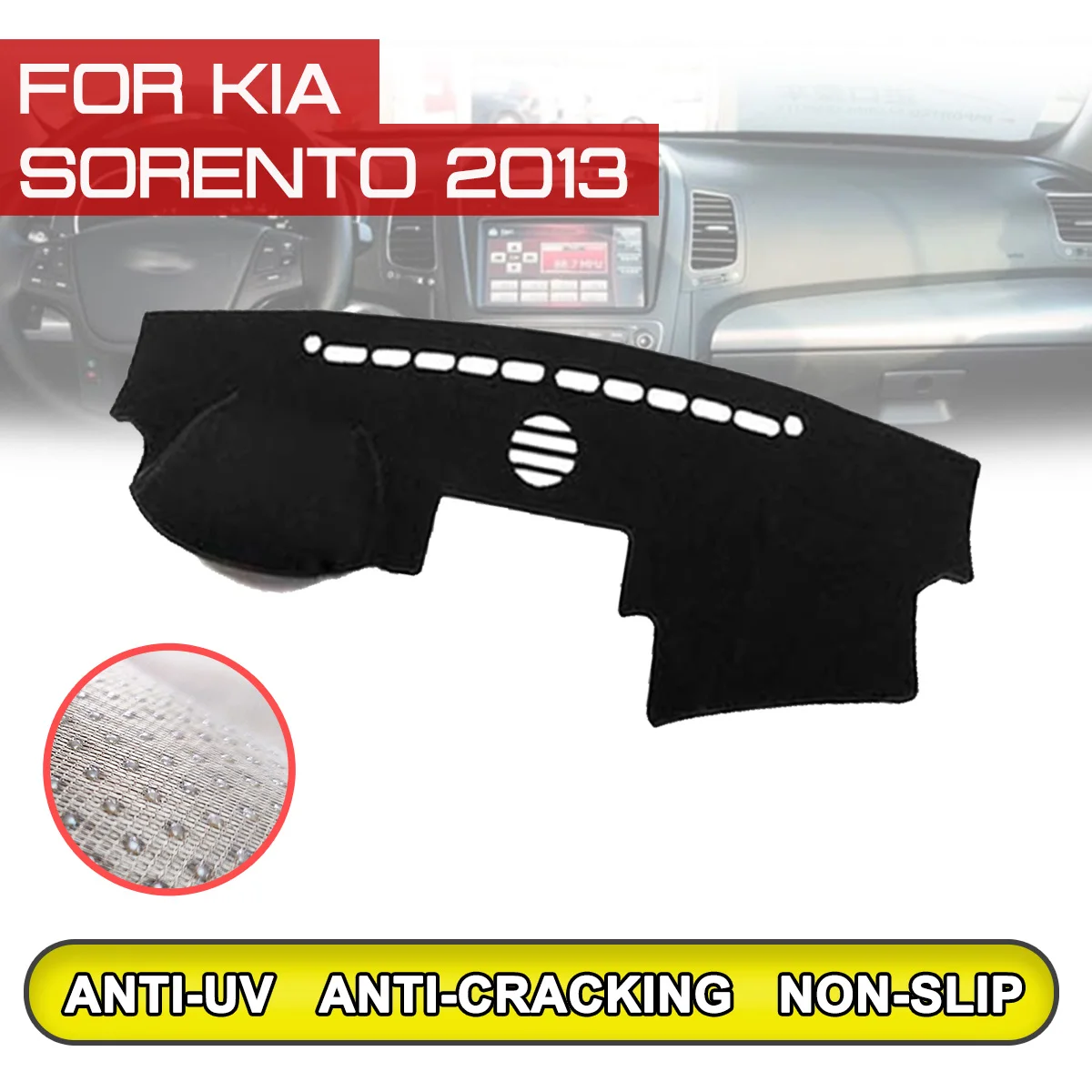 

for KIA Sorento 2013 Car Dashboard Mat Anti-dirty Non-slip Dash Cover Mat UV Protection Shade