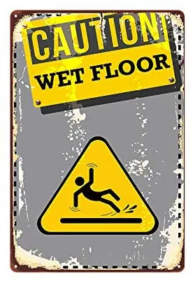 

Caution! Wet Floor! Bar Cafe Home Oil Station Garage Kitchen Farm Countryside Vintage Retro Tin Signs
