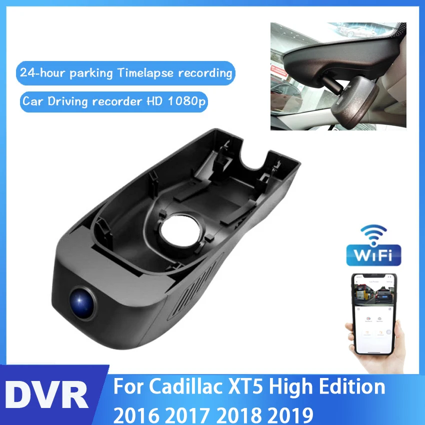 Car DVR Wifi Video Recorder Dash Camera For Cadillac XT5 High Edition 2016 2017 2018 2019 high quality Night vision Full HD