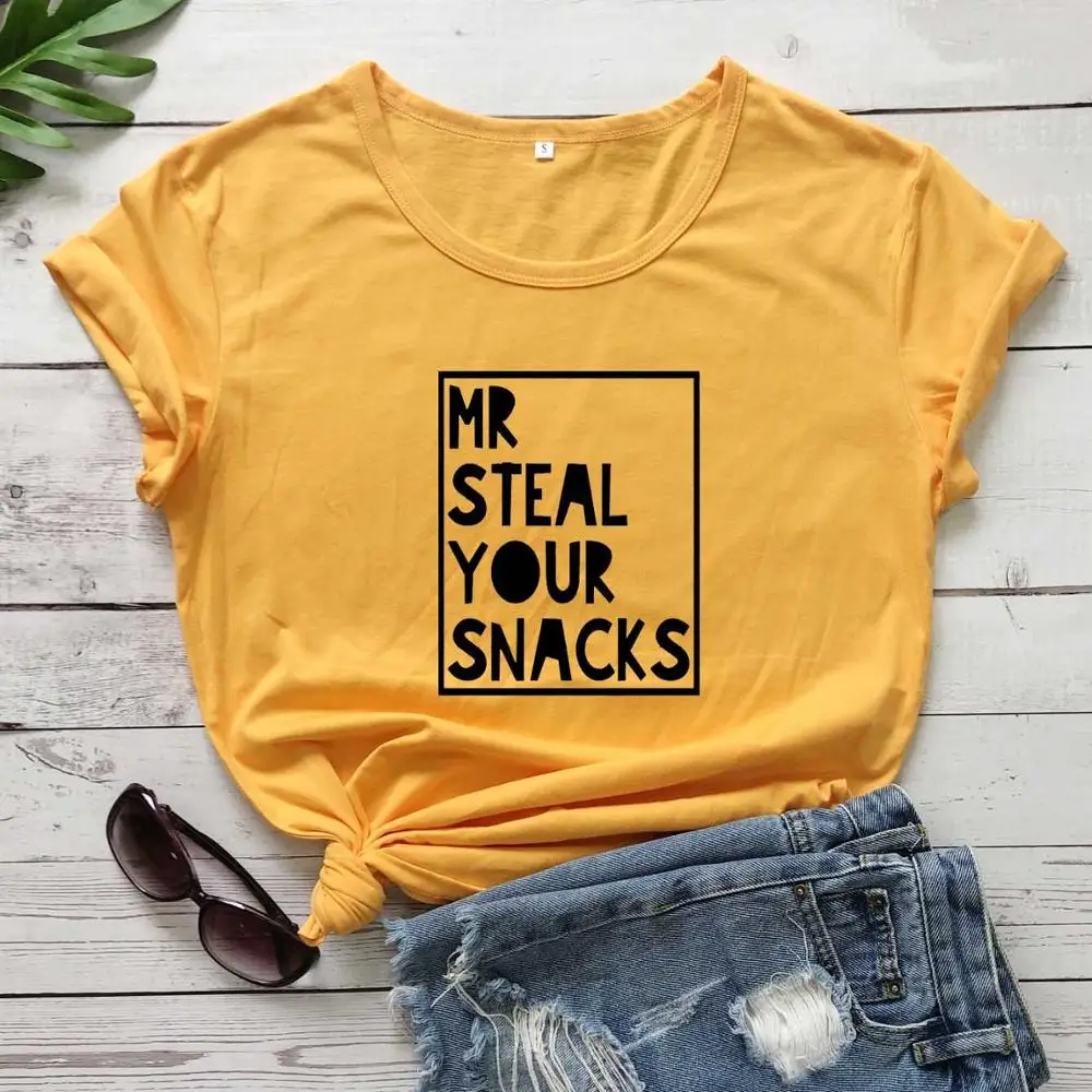 

Mr Steal Your Snacks t shirt women fashion cotton religion Funny cute graphic slogan quote tees vintage party girl art tops O070