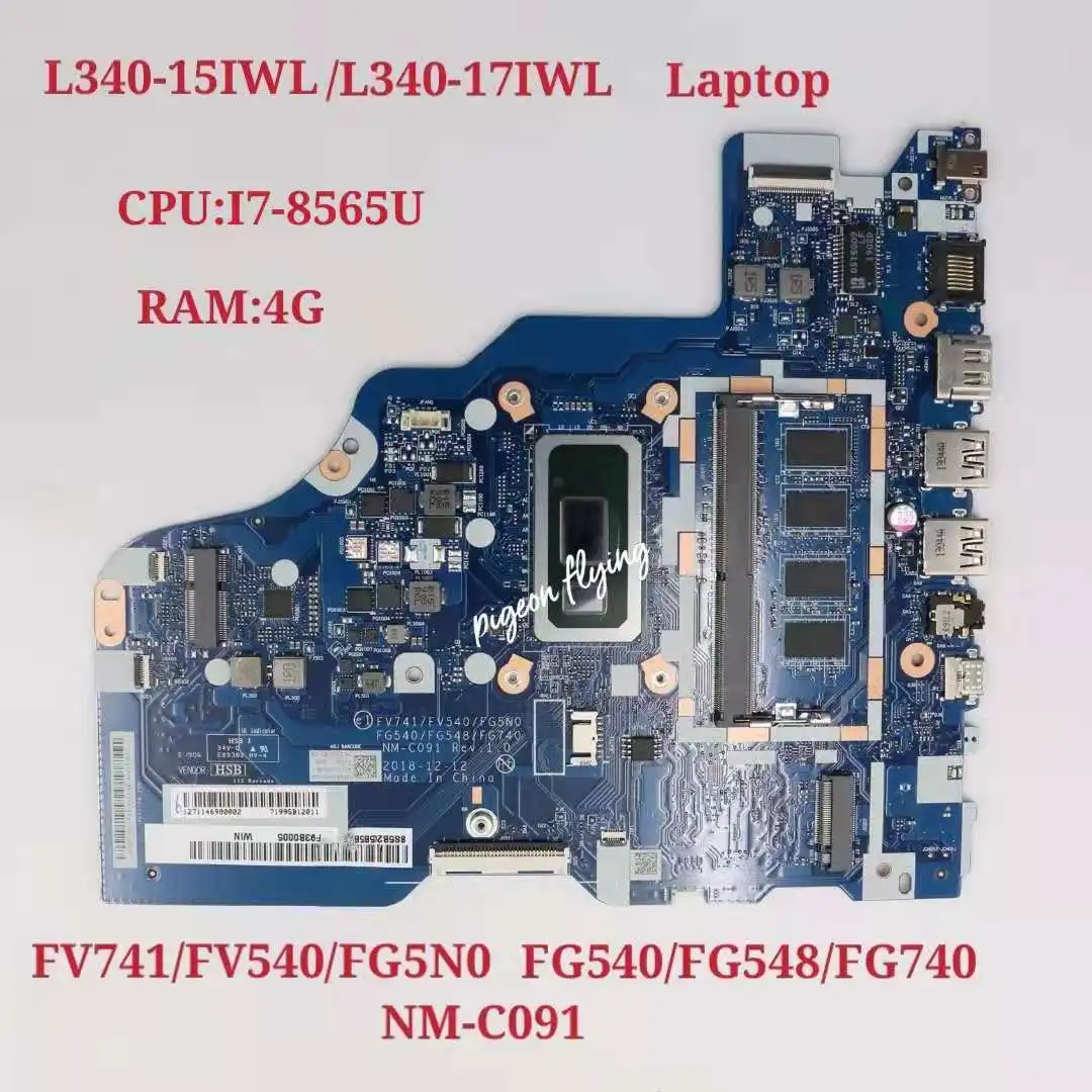 NM C091 для Lenovo ideapad L340 15IWL 17IWL Материнская плата ноутбука UAM Процессор: I7 8565U