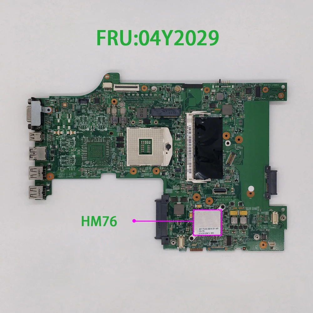 FRU:04Y2029 s989 HM76 for Lenovo ThinkPad L530 Laptop PC NoteBook Motherboard Mainboard Tested