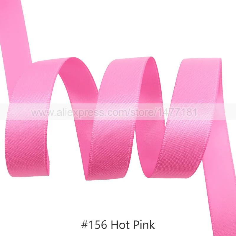 156 Hot Pink 25 Yards) 6 9 16 25 38 50 мм атласная лента Двусторонняя лента высокого качества полиэстер Двусторонняя лента банты изготовление тканей - Цвет: 156 Hot Pink